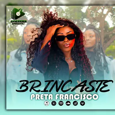 Preta Francisco – Brincaste