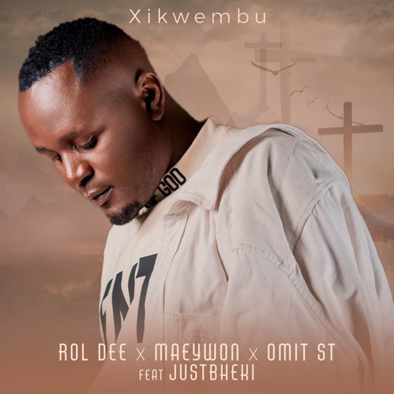 Rol Dee, Maeywon & Omit ST – Xikwembu (feat. Just Bheki)