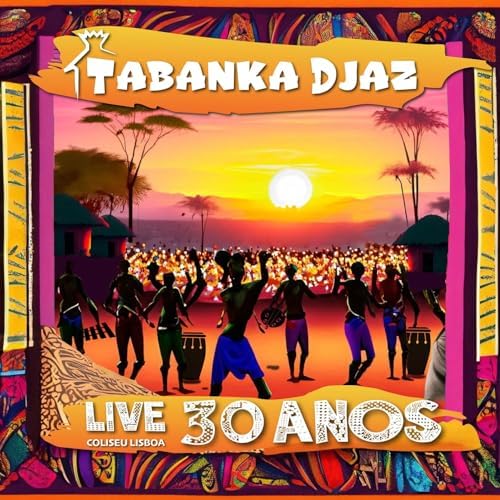 Tabanka Djaz – Live 30 anos (EP)