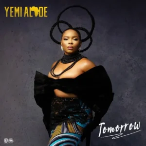 Yemi Alade – Tomorrow