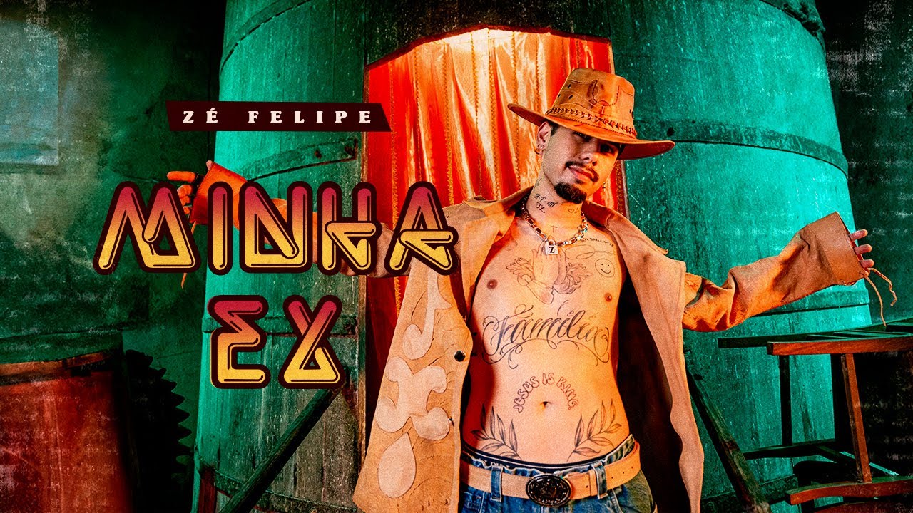 Zé Felipe – Minha Ex