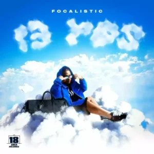 Focalistic – 13 POS (Ke Bo Mang)