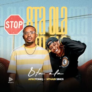 AfroToniQ – 8ta Ola (feat. Nthabi Sings)