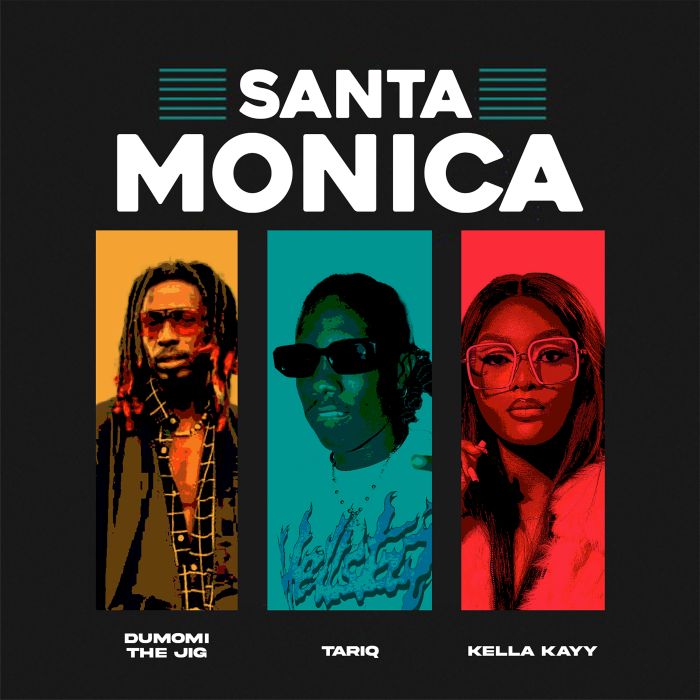 Dumomi The Jig feat. Tar1Q & Kella Kayy – Santa Monica