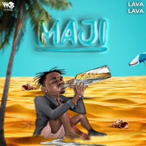 Lava Lava – Maji 