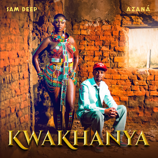 Sam Deep & Azana – Kwakhanya (EP)