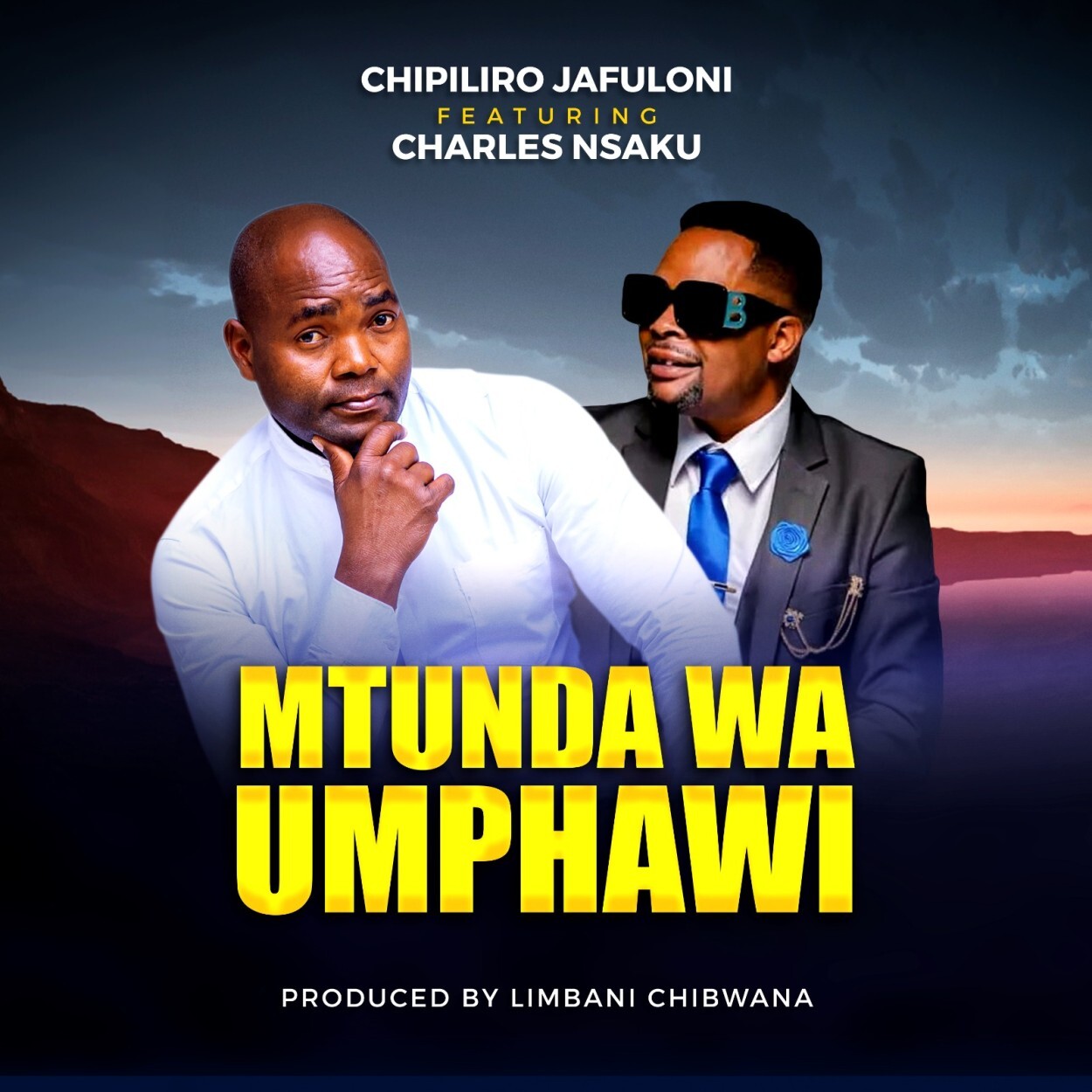 Chipiliro Jafuloni – Mtunda Wa Umphawi (feat. Charles Nsaku)