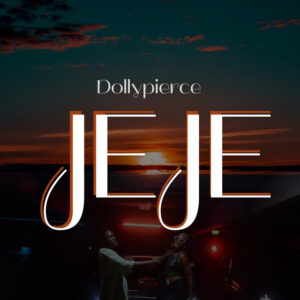 Dollypierce – JEJE