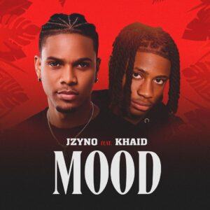 JZyNo – Mood (feat. Khaid)