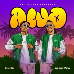 Jay Jay Cee – Awo (feat. Eli Njuchi)