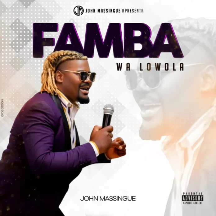 John Massingue – Famba Wa Lowola