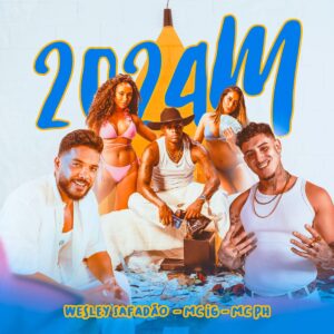 Wesley Safadão, MC IG & MC PH – 2024M