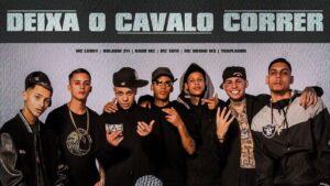 MC Luuky, Boladin 211, Gabb MC, MC Tato, MC Bruno MS, Traplaudo – Deixa o Cavalo Correr