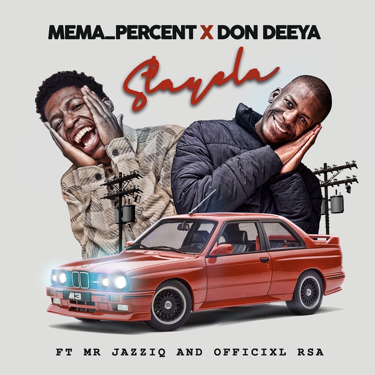 Mema_Percent & Don Deeya – Stayela (feat. Mr JazziQ & Official Rsa)