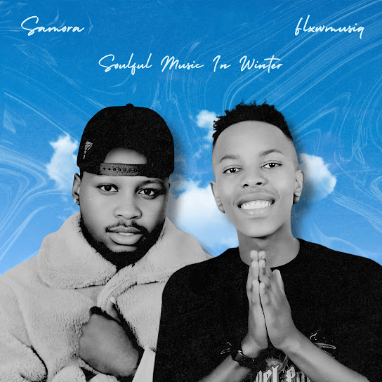 Samora – Bayasigalela (feat. FlxwMusiQ, Savii & Mema_Percent)