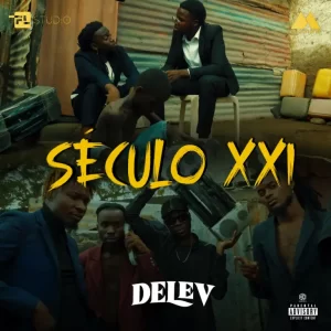 Delev – Século XXI