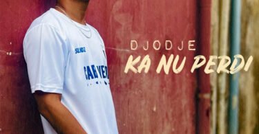 Djodje – Ka Nu Perdi