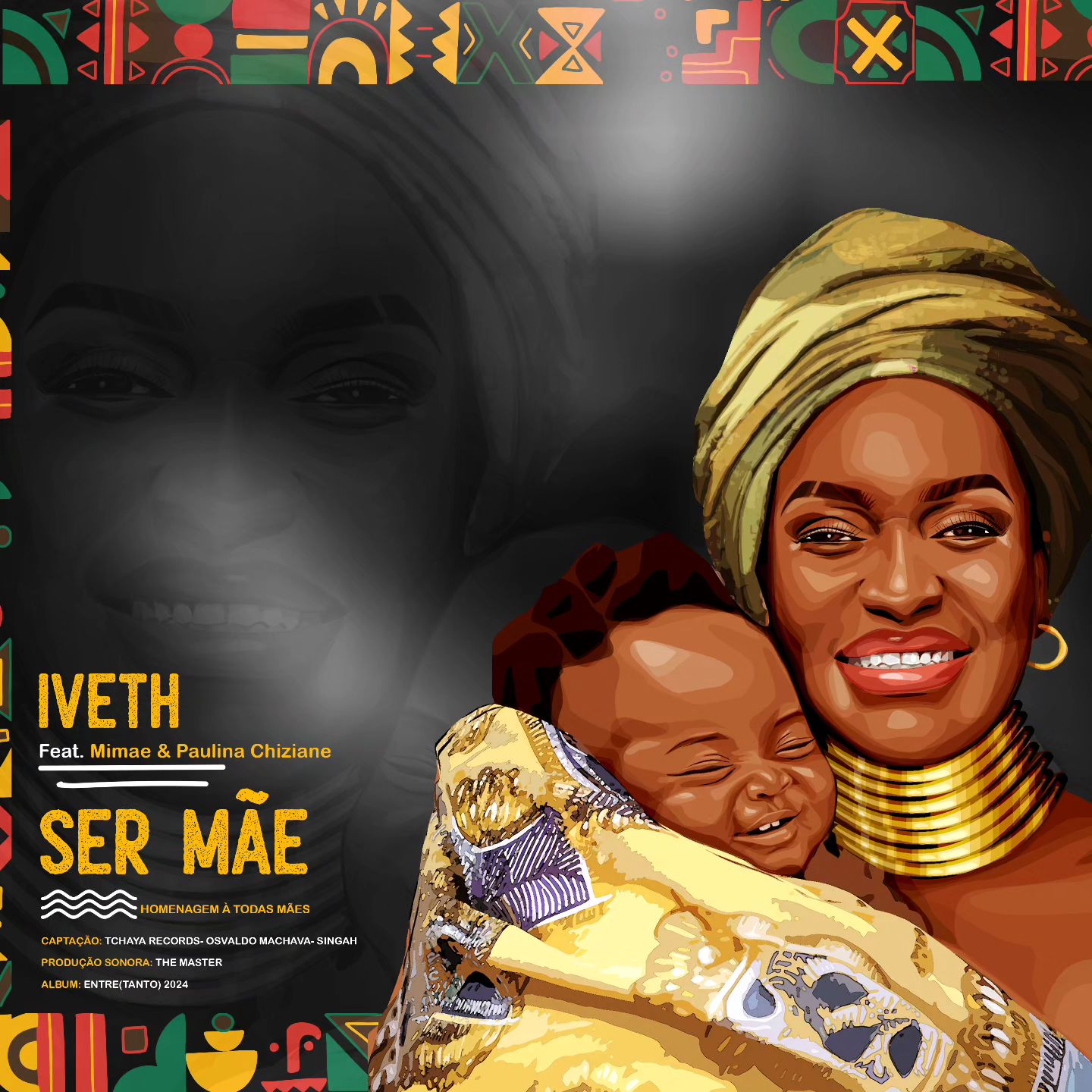 Iveth – Ser Mãe (feat. Mimãe & Paulina Chiziane)