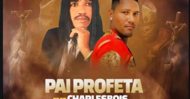 Pai Profeta Feat Charlesbois Poaty – Da Boneca