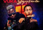 Wade Yarrow & Lowsheen – Vuka Siyophanda