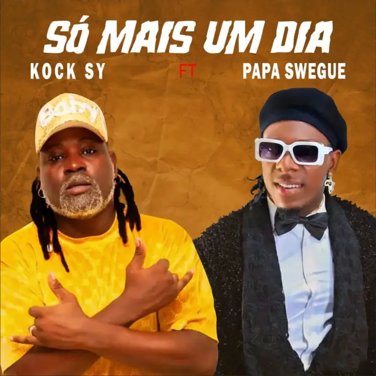 Kock Sy – Só Mais Um Dia (feat. Papá Swagg)