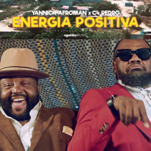 Yannick Afroman – Energia Positiva (feat. C4 Pedro)