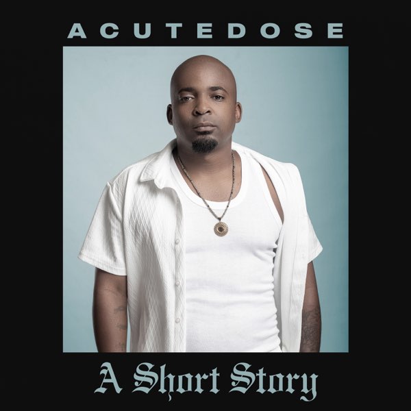 AcuteDose – Makhenikha feat. Mhaw Keys, Da Muziqal Chef, Mr Maker, Somculo Omnandi & Psycho Sax