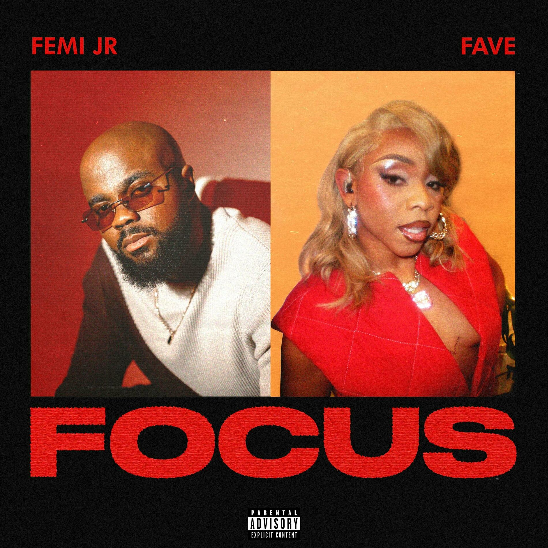 Femi Jr – Focus (feat. Fave)