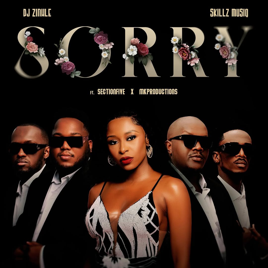 DJ Zinhle & Skillz – Sorry (feat. Section Five & MK Productions)