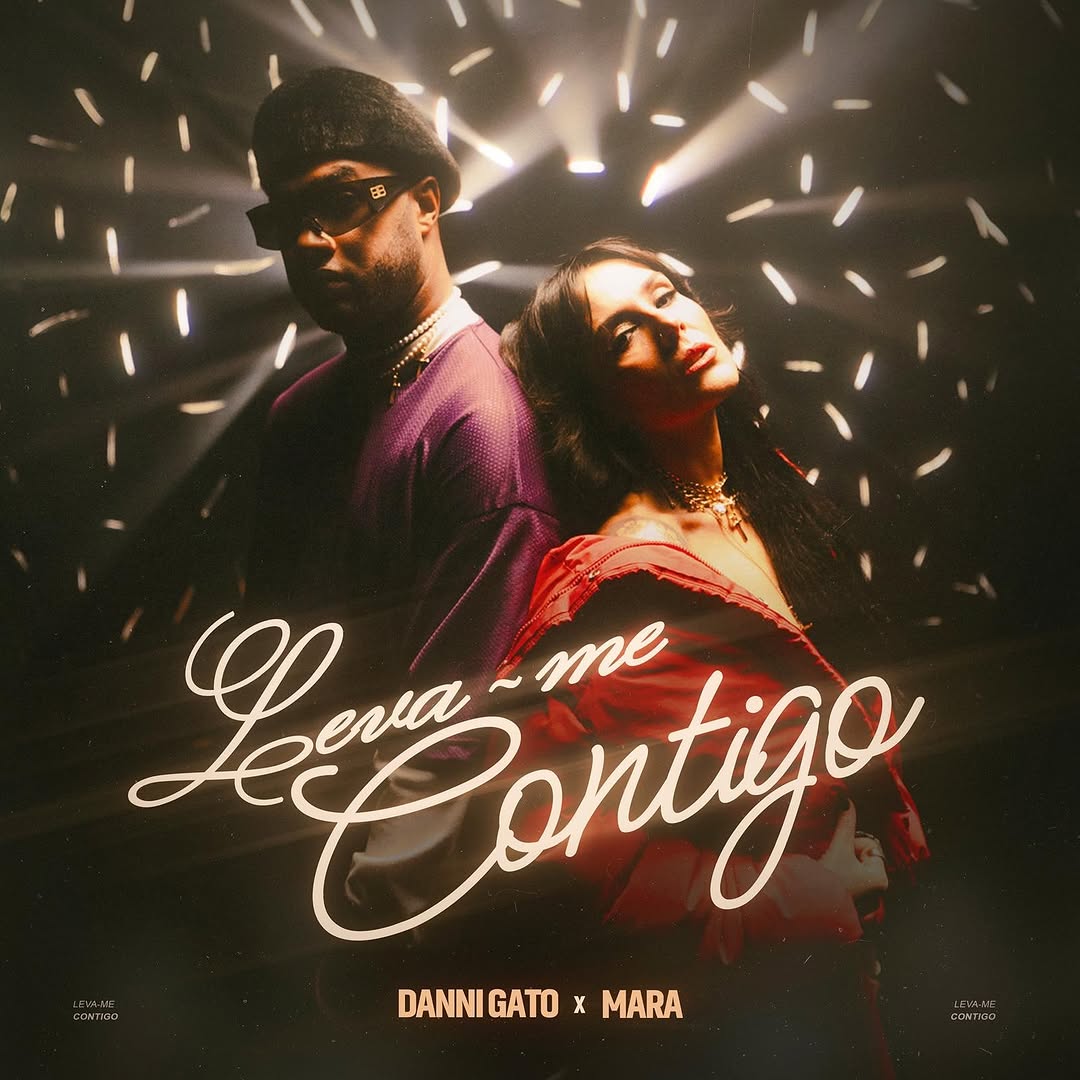 Danni Gato – Leva-me Contigo ft. Mara